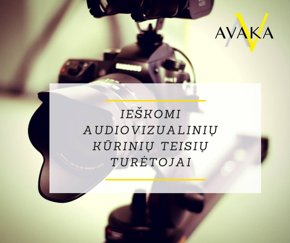 AVAKA IEŠKO NEREGISTRUOTŲ AV KŪRINIŲ TEISIŲ TURĖTOJŲ