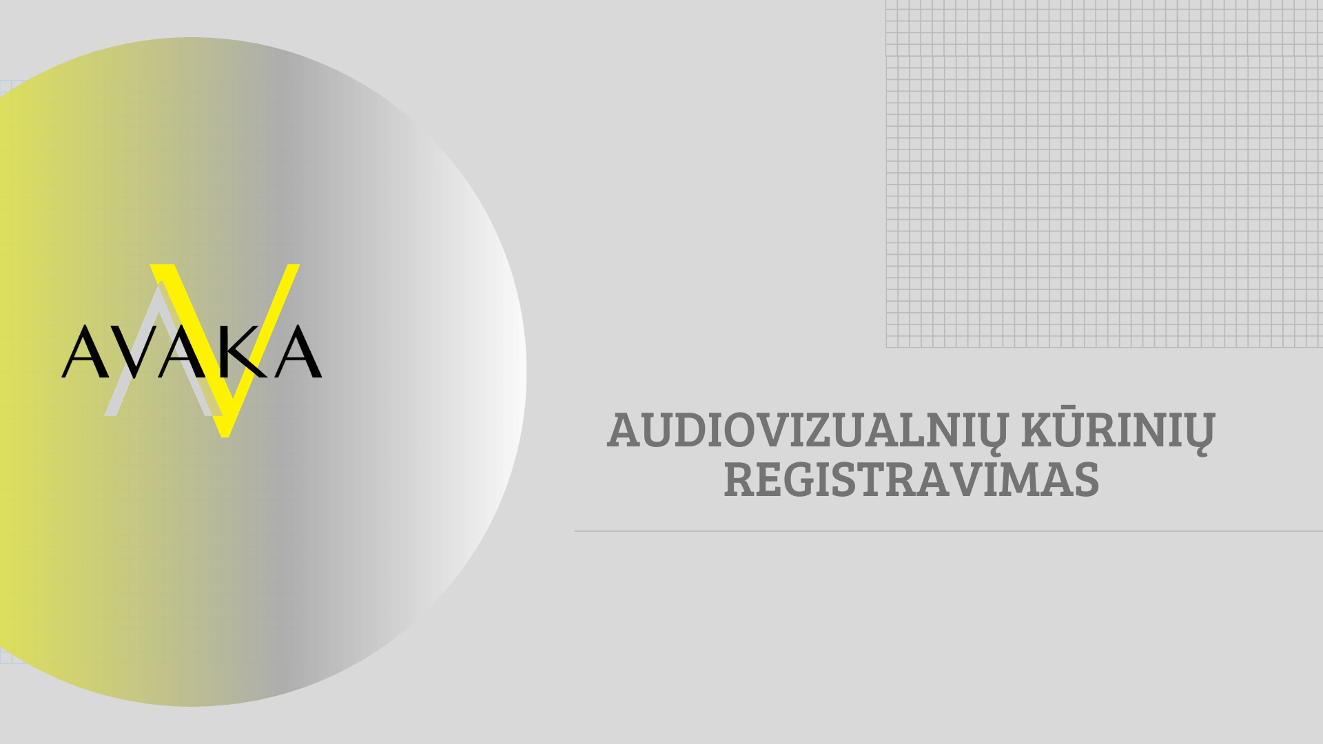 KVIETIMAS TEIKTI AUDIOVIZUALINIŲ KŪRINIŲ REGISTRACIJAS