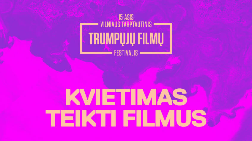 Vilniaus tarptautinis trumpųjų filmų festivalis pradeda filmų registraciją konkursinėms programoms